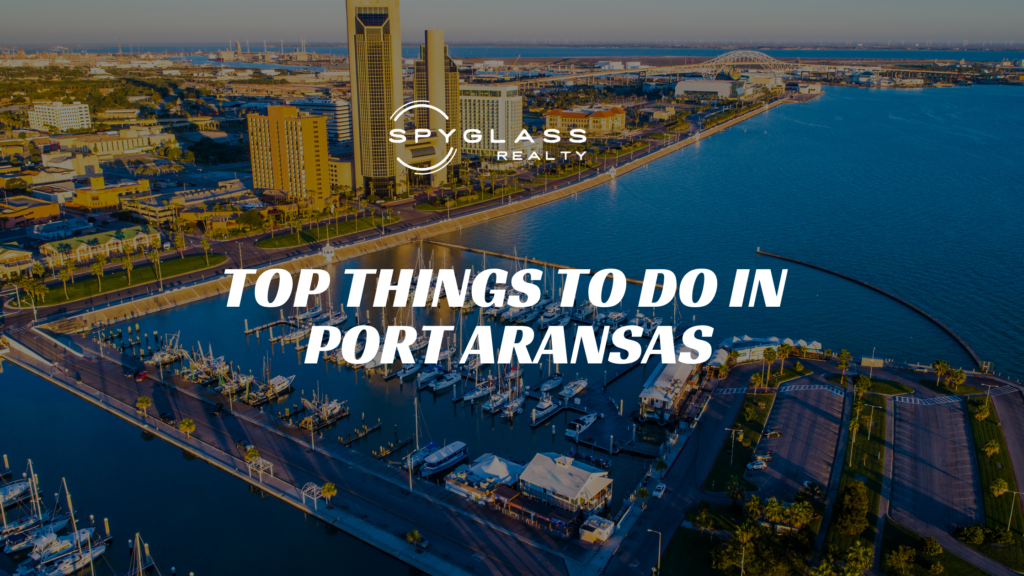 Top Things To Do in Port Aransas
