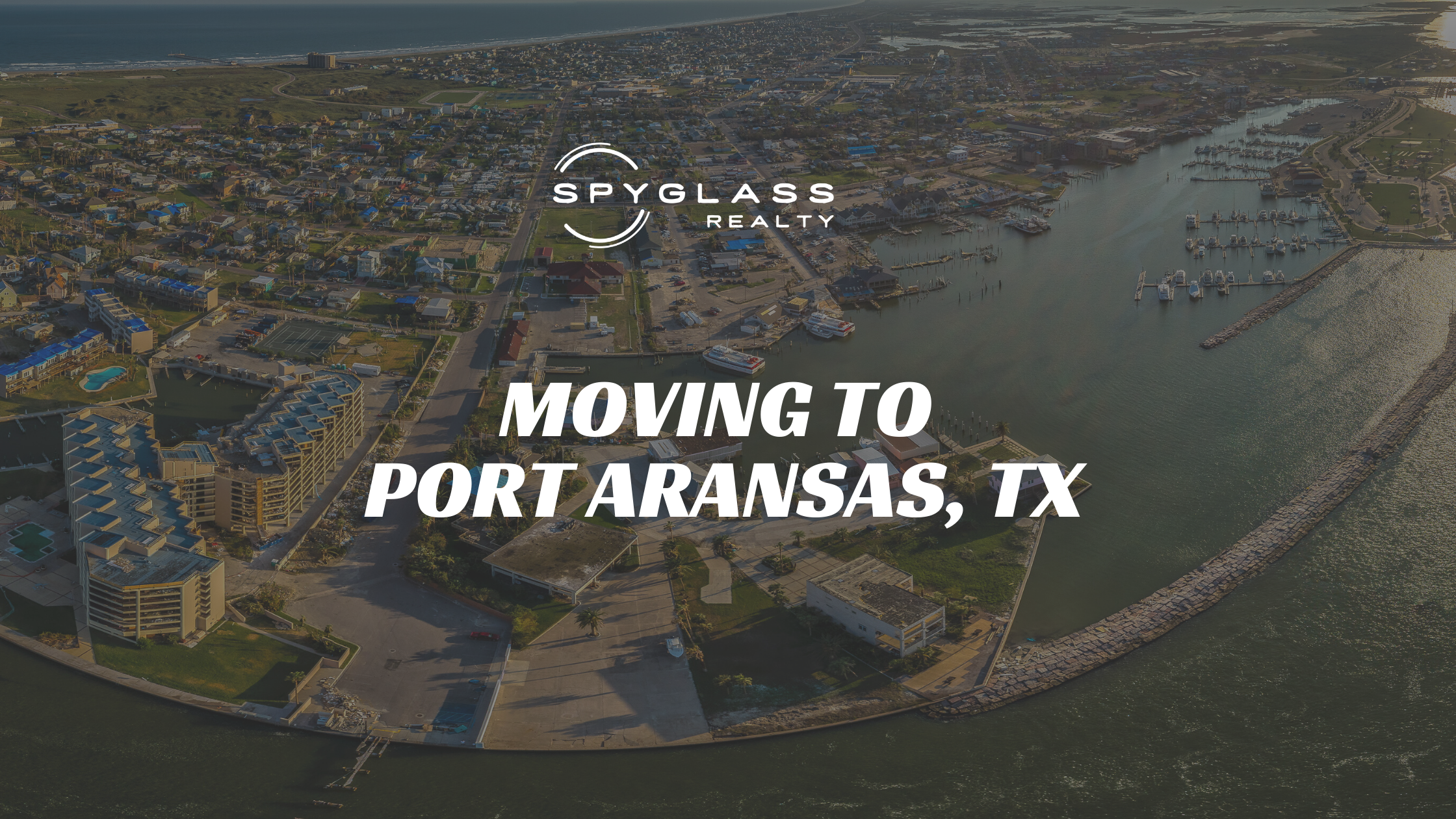moving to port aransas