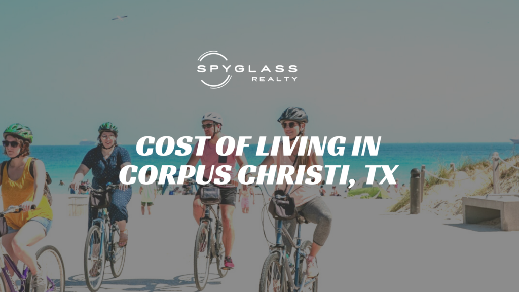 Cost of Living in Corpus Christi, TX: Things To Know | 2023